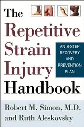 Book cover of The Repetitive Strain Injury Handbook by Unknown