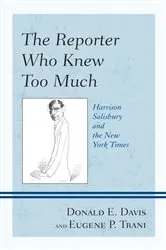 Book cover of The Reporter Who Knew Too Much by Donald E. Davis