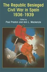 Book cover of The Republic Besieged by Paul Preston