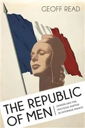Book cover of The Republic of Men by Geoff Read