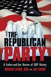 Book cover of The Republican Party by Ronald Laone