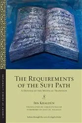 Book cover of The Requirements of the Sufi Path by Ibn Khaldūn