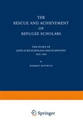 Book cover of The Rescue and Achievement of Refugee Scholars by N. Bentwich