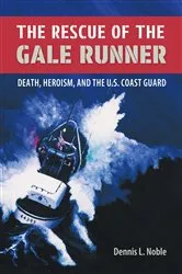 Book cover of The Rescue of the Gale Runner by Dennis L. Noble