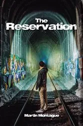 Book cover of The Reservation by Martin Montague