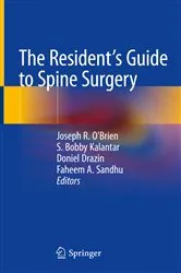 Book cover of The Resident's Guide to Spine Surgery by Joseph R. O'Brien