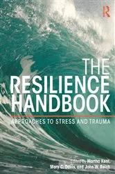 Book cover of The Resilience Handbook by Martha Kent