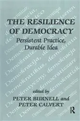 Book cover of The Resilience of Democracy by Peter Burnell