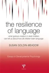 Book cover of The Resilience of Language by Susan Goldin-Meadow