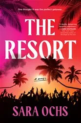 Book cover of The Resort by Bentley Little