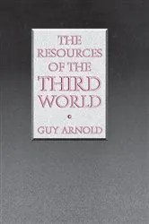 Book cover of The Resources of the Third World by Guy Arnold