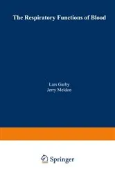 Book cover of The Respiratory Functions of Blood by Lars Garby