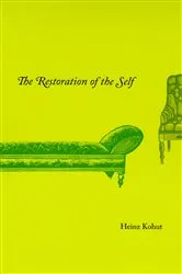 Book cover of The Restoration of the Self by Heinz Kohut