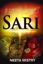 Book cover of The Restored Sari by Neeta Mistry