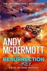 Book cover of The Resurrection Key (Wilde/Chase 15) by Andy McDermott