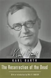 Book cover of The Resurrection of the Dead by Karl Barth