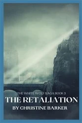 Book cover of The Retaliation by Christine Barker