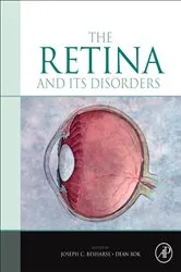 Book cover of The Retina and its Disorders by Joseph Besharse