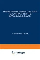 Book cover of The Return Movement of Jews to Austria after the Second World War by F. Wilder-Okladek