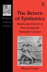 Book cover of The Return of Epidemics by Marcos Cueto