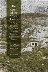 Book cover of The Return of the Absent Father by Haim Weiss