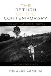 Book cover of The Return of the Contemporary by Nicolás Campisi