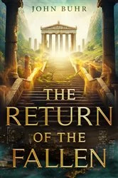 Book cover of The Return of the Fallen by John Buhr