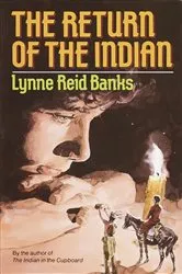 Book cover of The Return of the Indian by Lynne Reid Banks