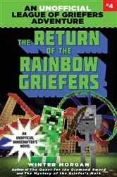 Book cover of The Return of the Rainbow Griefers by Winter Morgan