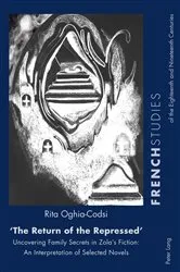 Book cover of «The Return of the Repressed»: Uncovering Family Secrets in Zola’s Fiction by Unknown