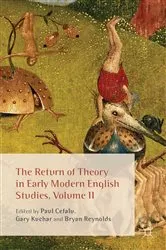 Book cover of The Return of Theory in Early Modern English Studies, Volume II by P. Cefalu