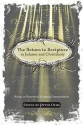Book cover of The Return to Scripture in Judaism and Christianity by Peter Ochs