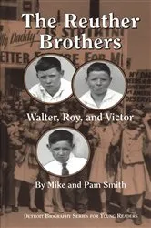 Book cover of The Reuther Brothers by Mike Smith