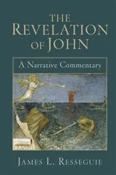 Book cover of The Revelation of John by James L. Resseguie