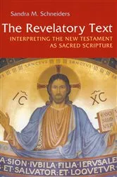 Book cover of The Revelatory Text (2nd ed.) by Sandra  M. Schneiders