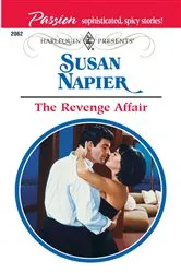 Book cover of The Revenge Affair by Susan Napier
