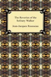 Book cover of The Reveries of the Solitary Walker by Unknown