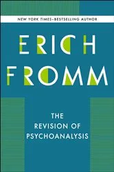 Book cover of The Revision of Psychoanalysis by Erich Fromm