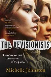 Book cover of The Revisionists by Michelle Johnston
