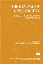 Book cover of The Revival of Civil Society by Michael G. Schechter
