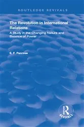 Book cover of The Revolution in International Relations by E.F. Penrose