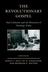 Book cover of The Revolutionary Gospel by Nancy J. Duff