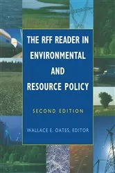 Book cover of The RFF Reader in Environmental and Resource Policy (2nd ed.) by Wallace Oates