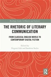 Book cover of The Rhetoric of Literary Communication by Virginie Iché