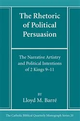 Book cover of The Rhetoric of Political Persuasion by Lloyd M. Barré