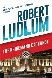 Book cover of The Rhinemann Exchange by Robert Ludlum