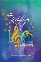 Book cover of The Rhythm of Love by Clarence Lewis