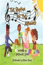 Book cover of The Rhythm of the Alphabet by Stephanie Smith