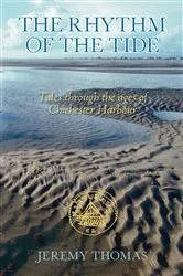 Book cover of The Rhythm of the Tide by Jeremy Thomas