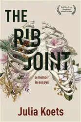 Book cover of The Rib Joint by Julia Koets